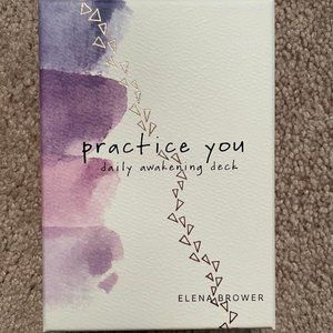 "Practice you" daily card deck By Elena Brower